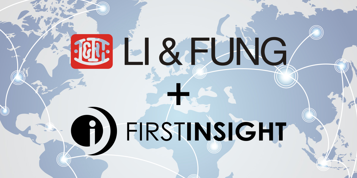 Li & Fung and First Insight announce global strategic partnership to